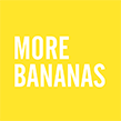 More Bananas